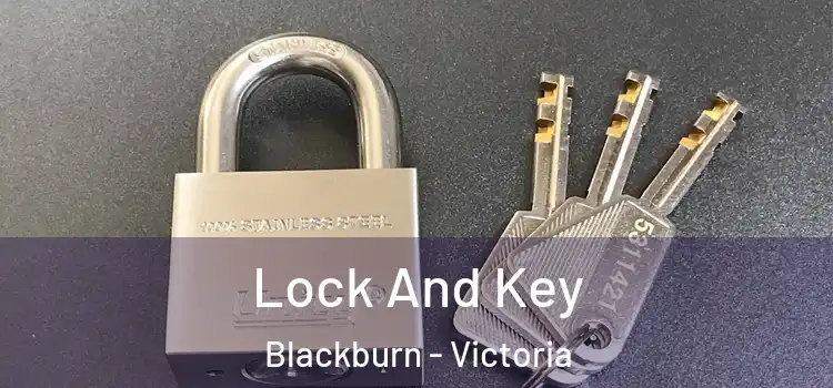 Lock And Key Blackburn - Victoria