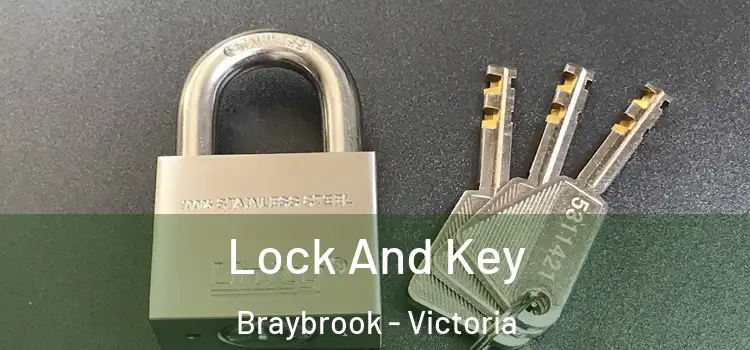 Lock And Key Braybrook - Victoria