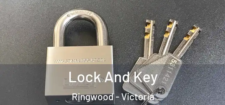 Lock And Key Ringwood - Victoria