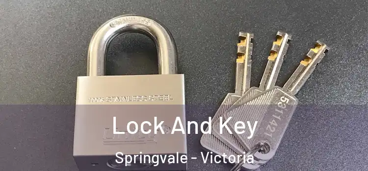 Lock And Key Springvale - Victoria