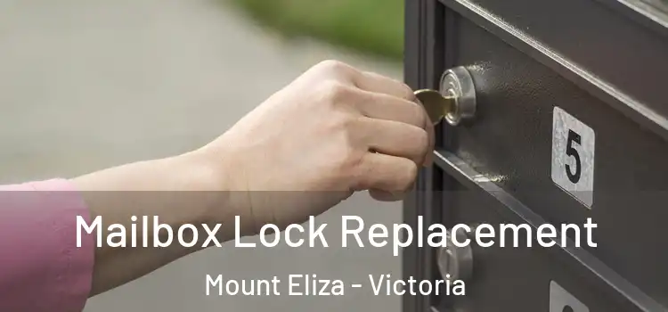 Mailbox Lock Replacement Mount Eliza - Victoria