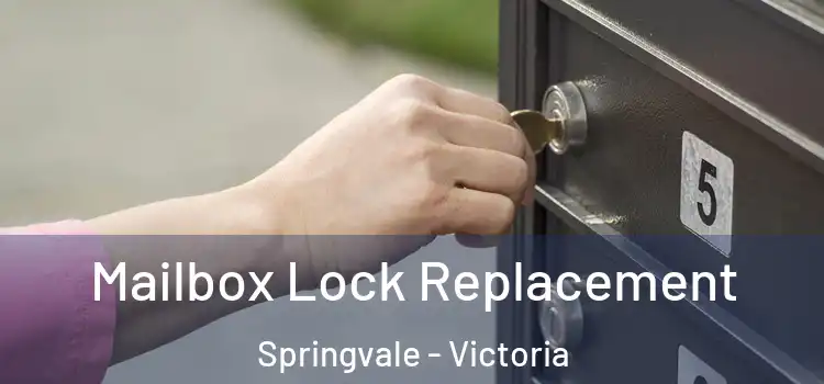 Mailbox Lock Replacement Springvale - Victoria