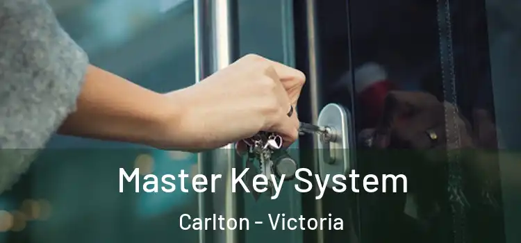 Master Key System Carlton - Victoria