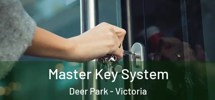 Master Key System Deer Park - Victoria