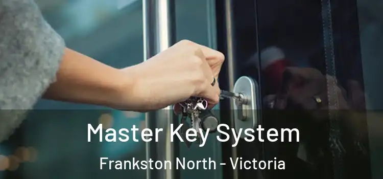 Master Key System Frankston North - Victoria