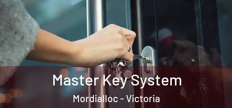 Master Key System Mordialloc - Victoria