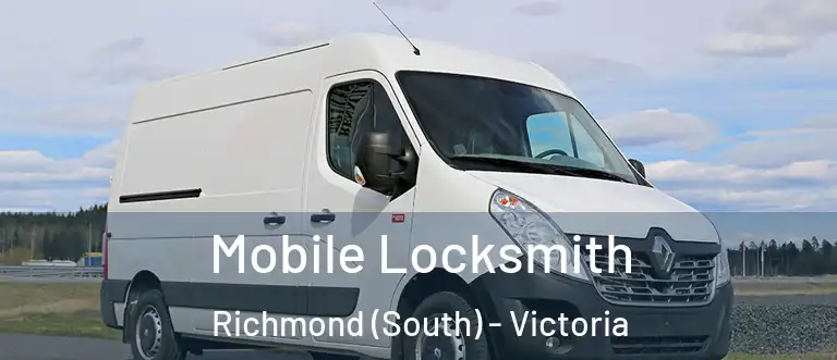 Mobile Locksmith Richmond (South) - Victoria