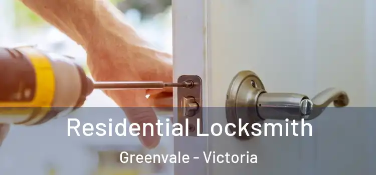 Residential Locksmith Greenvale - Victoria