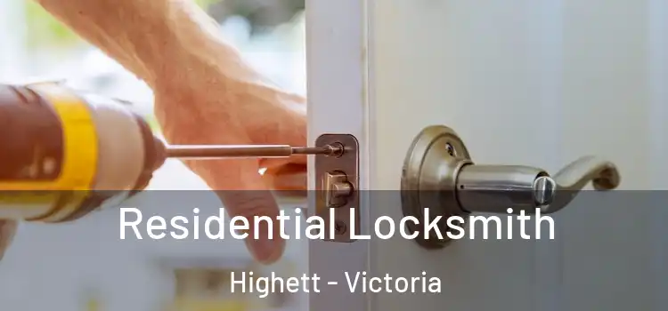 Residential Locksmith Highett - Victoria