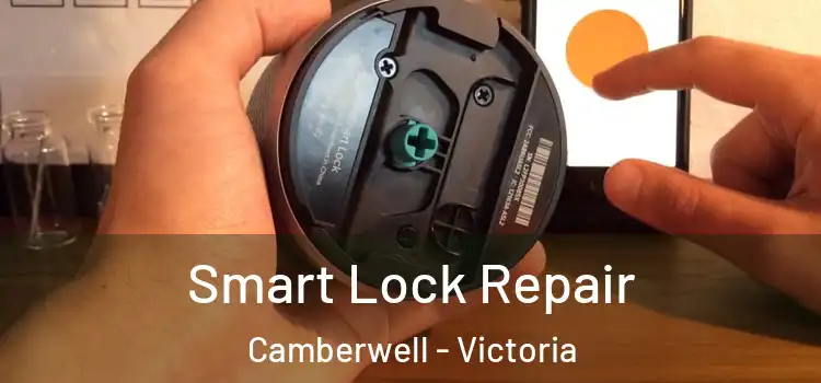 Smart Lock Repair Camberwell - Victoria