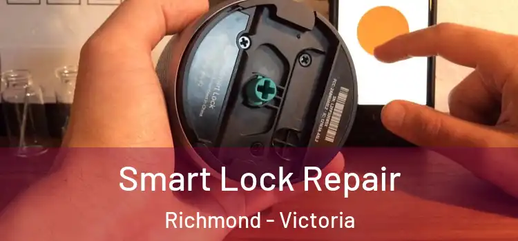 Smart Lock Repair Richmond - Victoria