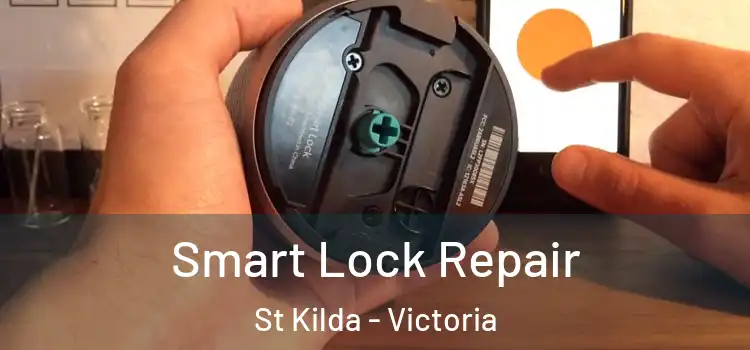 Smart Lock Repair St Kilda - Victoria