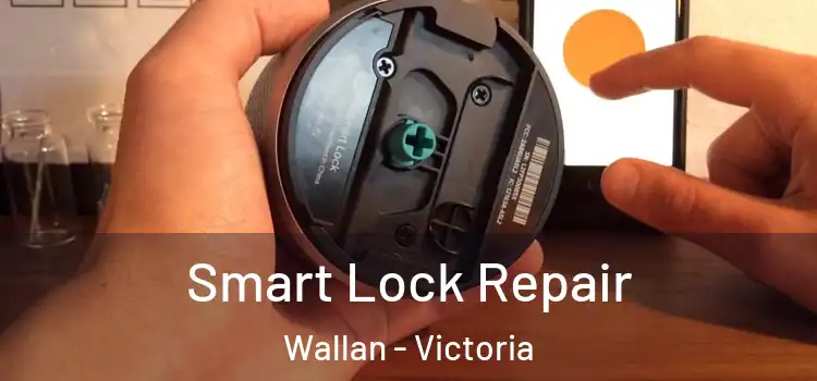 Smart Lock Repair Wallan - Victoria