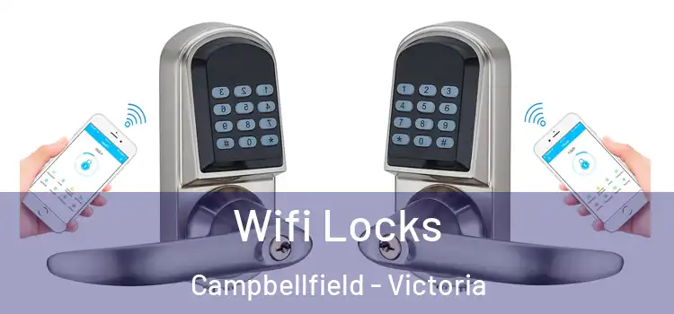 Wifi Locks Campbellfield - Victoria