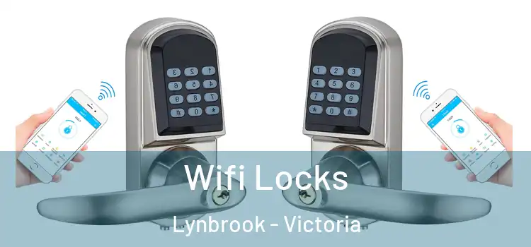 Wifi Locks Lynbrook - Victoria