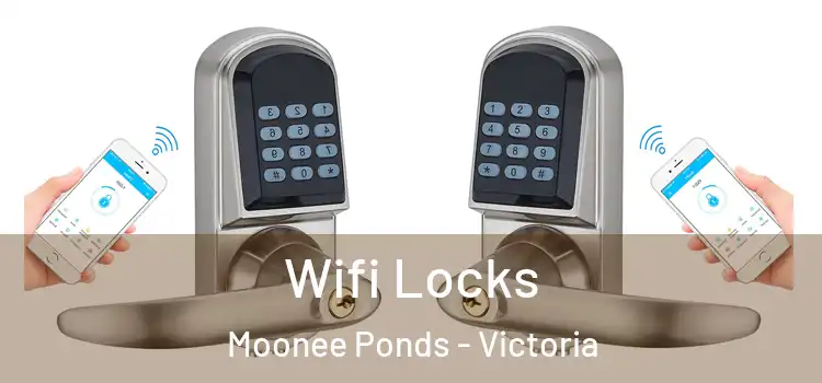 Wifi Locks Moonee Ponds - Victoria