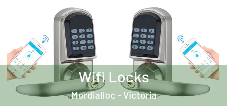 Wifi Locks Mordialloc - Victoria