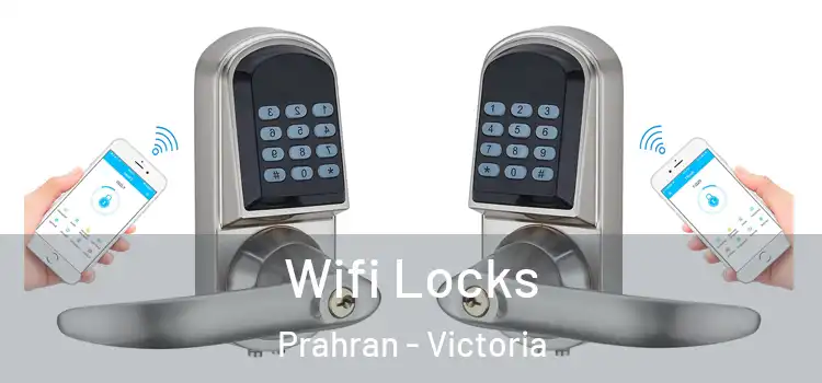 Wifi Locks Prahran - Victoria