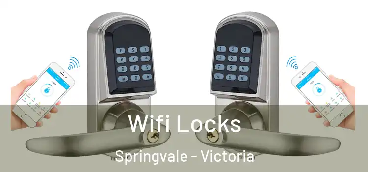 Wifi Locks Springvale - Victoria