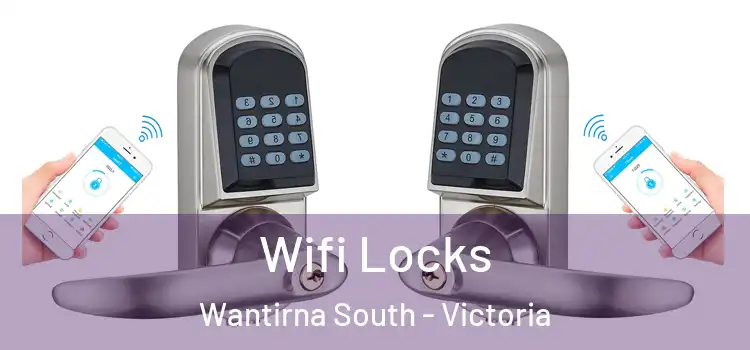 Wifi Locks Wantirna South - Victoria